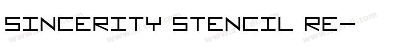 Sincerity Stencil Re字体转换